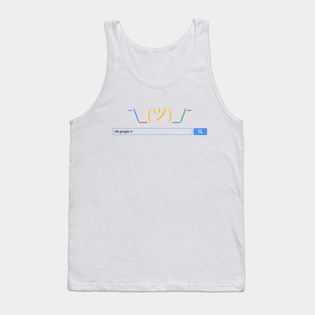 idk Google it Tank Top by NinjaKlee